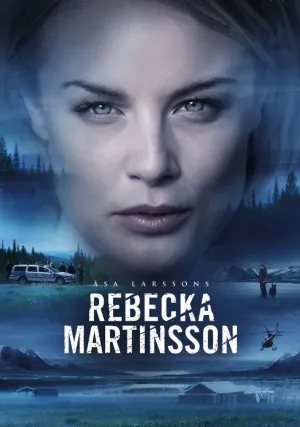 Ребекка Мартинссон (сериал 2017)