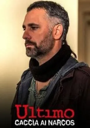 Ультимо 5 — Охота на наркокартель (сериал 2018)