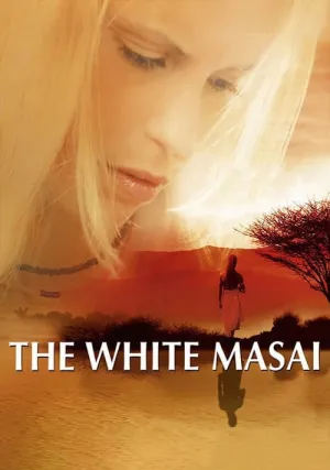 Белая масаи (2005)