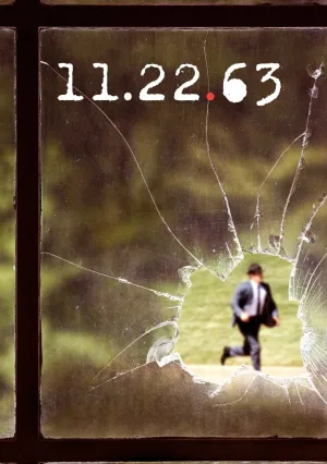11.22.63 (сериал 2016)