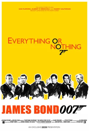Все или ничего: Неизвестная история агента 007 (2012)