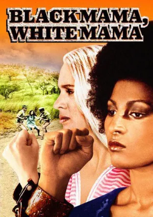 Черная мама, белая мама (1973)