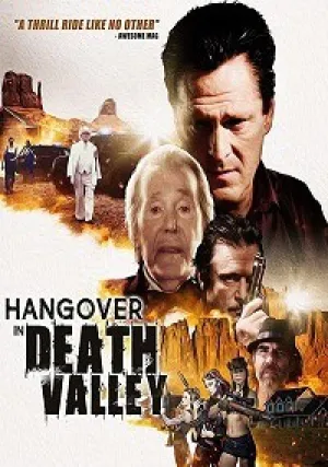 Похмелье в Долине Смерти (2018)