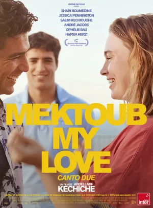 Мектуб, моя любовь: Песнь вторая (2025)